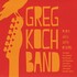 Greg Koch Band, Plays Well With Others mp3