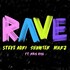 Steve Aoki, Showtek & MAKJ, Rave (feat. Kris Kiss) mp3