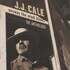 J.J. Cale, Anyway the Wind Blows: The Anthology mp3