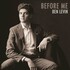 Ben Levin, Before Me mp3