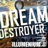 Illumenium, Dream Destroyer mp3