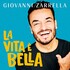 Giovanni Zarrella, La vita e bella mp3