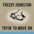 Freedy Johnston, Tryin' to Move On mp3