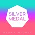 Megan Nicole, Silver Medal mp3