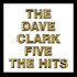 The Dave Clark Five, The Hits mp3