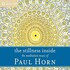 Paul Horn, The Stillness Inside mp3