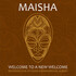 Maisha, Welcome to a New Welcome mp3