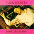 Mick Harvey, Pink Elephants mp3