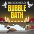 Blockhead, Bubble Bath mp3