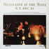 Yello, Yello Live at The Roxy N.Y. Dec 83 mp3