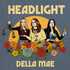 Della Mae, Headlight mp3