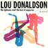 Lou Donaldson, The Righteous Reed! The Best of Poppa Lou mp3