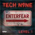 Tech N9ne, EnterFear Level 1 mp3