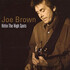 Joe Brown, Hittin The High Spots mp3