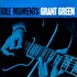 Grant Green, Idle Moments mp3