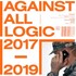 A.A.L. (Against All Logic), 2017 - 2019 mp3
