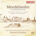 City of Birmingham Symphony Orchestra, Edward Gardner, Mendelssohn in Birmingham, Vol. 1