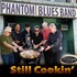Phantom Blues Band, Still Cookin' mp3