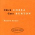 Chick Corea & Gary Burton, Native Sense: The New Duets mp3