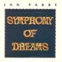 Ian Parry, Symphony Of Dreams mp3