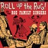 Roe Family Singers, Roll Up The Rug! It's The Roe Family Singers mp3