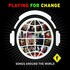 Playing for Change, Songs Around the World mp3