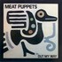 Meat Puppets, Out My Way mp3