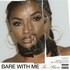 Justine Skye, Bare With Me (The Album) mp3