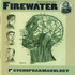 Firewater, Psychopharmacology mp3