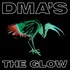 DMA's, The Glow mp3
