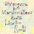 Licorice Roots, Strangers in Marshmallow Boots mp3