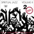 Various Artists, Spiritual Jazz Volume II mp3