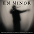 En Minor, When the Cold Truth Has Worn Its Miserable Welcome Out mp3