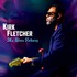 Kirk Fletcher, My Blues Pathway mp3
