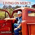 Dan Penn, Living on Mercy mp3