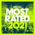 Various Artists, Defected Presents Most Rated 2021 mp3