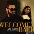 Ali Gatie, Welcome Back (feat. Alessia Cara) mp3