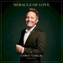 Chris Tomlin, Miracle Of Love: Christmas Songs Of Worship mp3