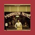 The Doors, Morrison Hotel (50th Anniversary Deluxe Edition) mp3