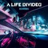 A Life Divided, Echoes mp3