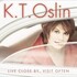 K.T. Oslin, Live Close By, Visit Often mp3