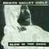Death Valley Girls, Glow in the Dark mp3