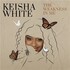 Keisha White, The Weakness In Me mp3