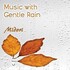 Midori, Music with Gentle Rain mp3