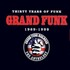Grand Funk Railroad, Thirty Years of Funk 1969-1999: The Anthology mp3