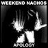 Weekend Nachos, Apology mp3