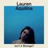 Lauren Aquilina, Isn't It Strange? mp3