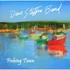 Dave Steffen Band, Fishing Town  mp3