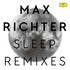 Max Richter, Sleep (Remixes) mp3