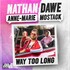 Nathan Dawe, Anne-Marie & MoStack, Way Too Long mp3